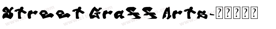 Street Graff Arts字体转换